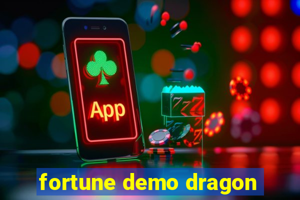 fortune demo dragon